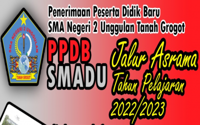 PENERIMAAN PESERTA DIDIK BARU TP 2022/2023 JALUR ASRAMA