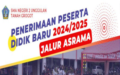 Penerimaan Peserta Didik Baru Tahun Pelajaran 2024/2025 | JALUR ASRAMA